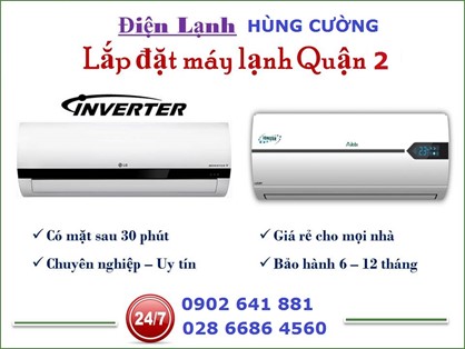  Lắp Máy Lạnh Giá Rẻ Tại Quận 2