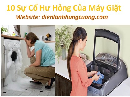 10 Sự Cố Hư Hỏng Của Máy Giặt